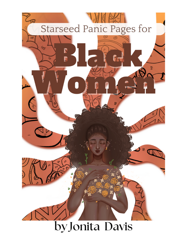 Starseed Panic Pages for Black Women